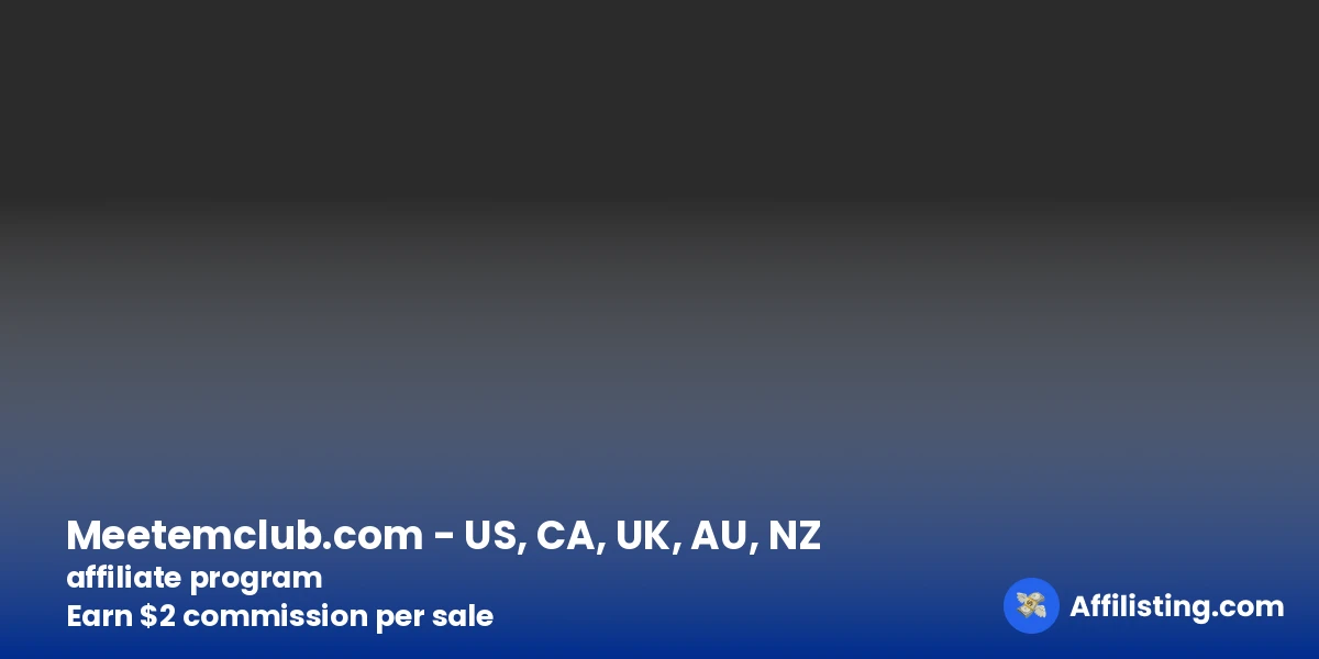 Meetemclub.com - US, CA, UK, AU, NZ affiliate program