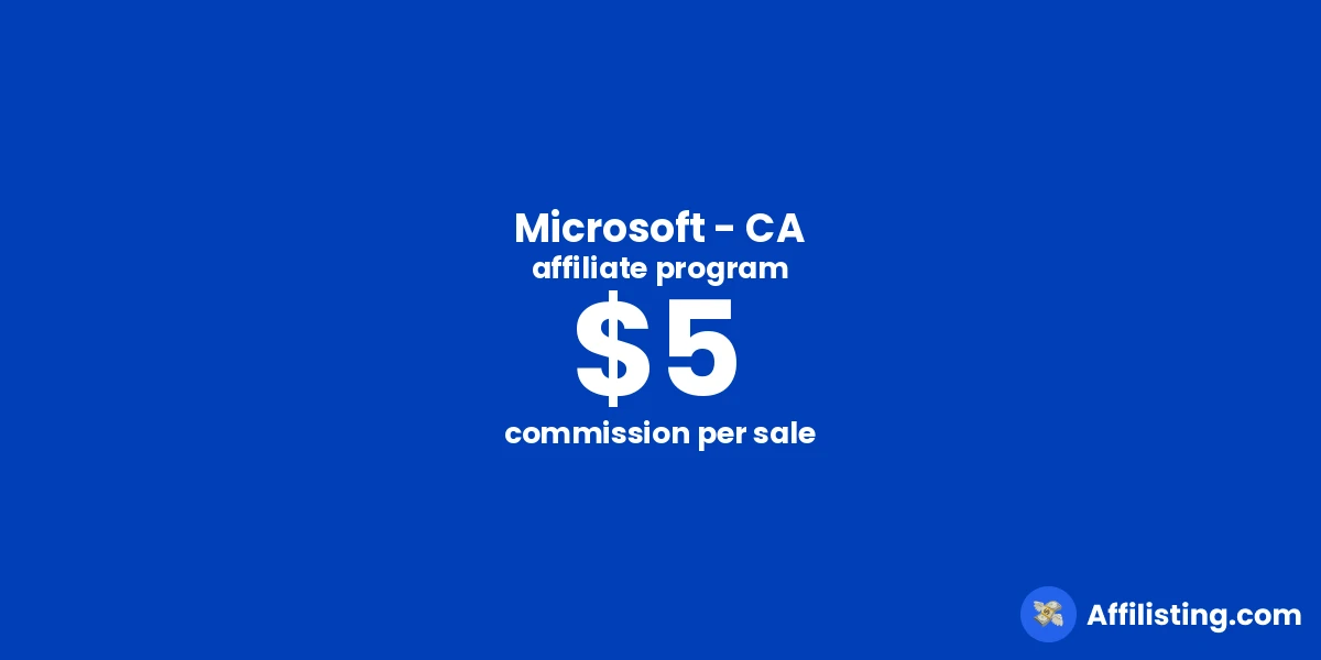 Microsoft - CA affiliate program