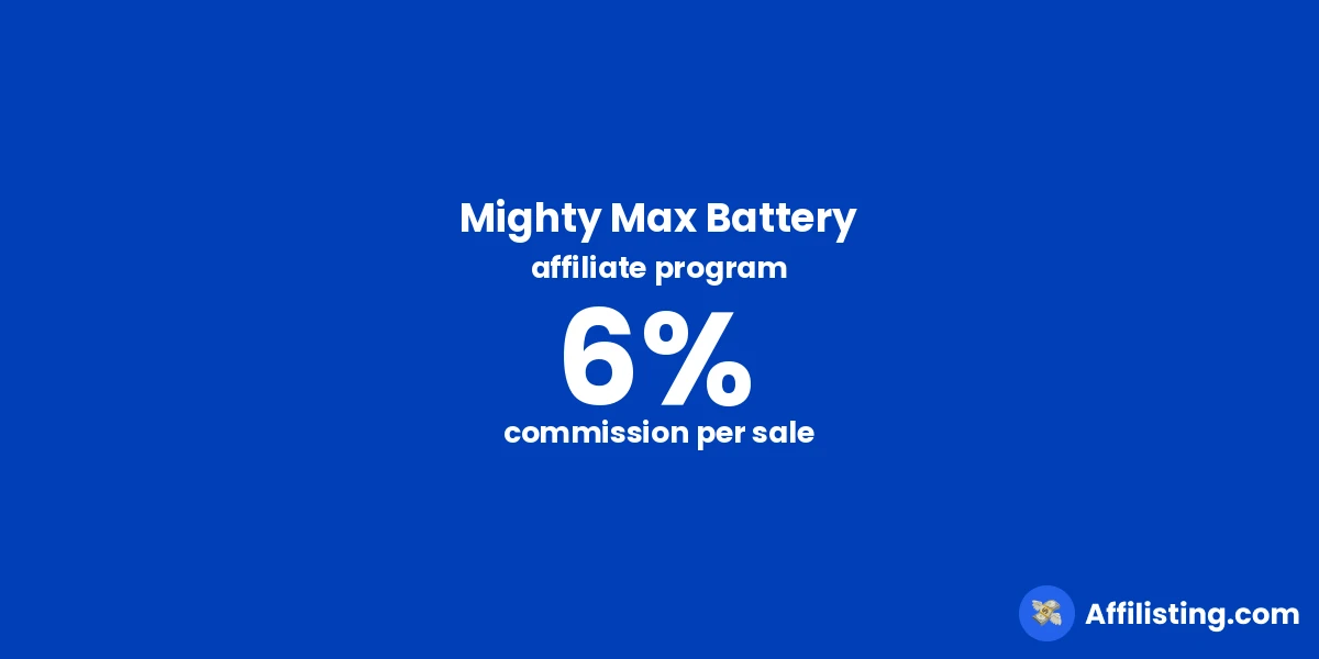 Mighty Max Battery affiliate program