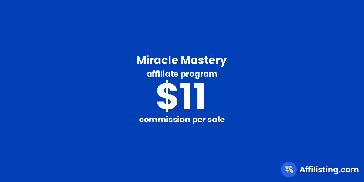 Miracle Mastery affiliate program