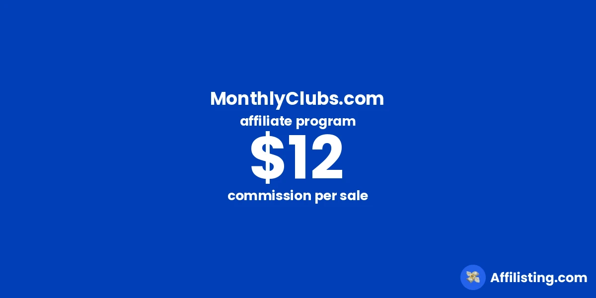 MonthlyClubs.com affiliate program