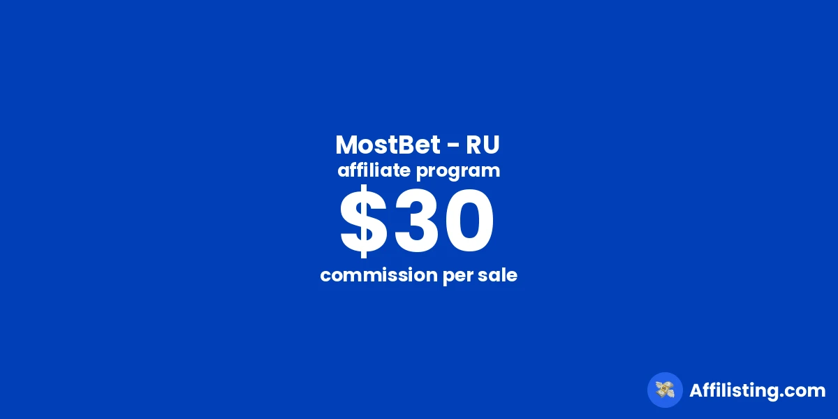 MostBet - RU affiliate program