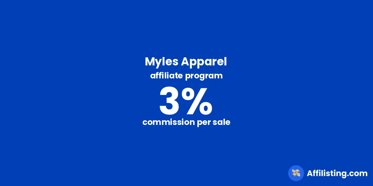 Myles Apparel affiliate program