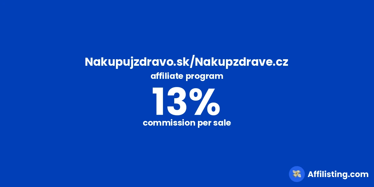 Nakupujzdravo.sk/Nakupzdrave.cz affiliate program