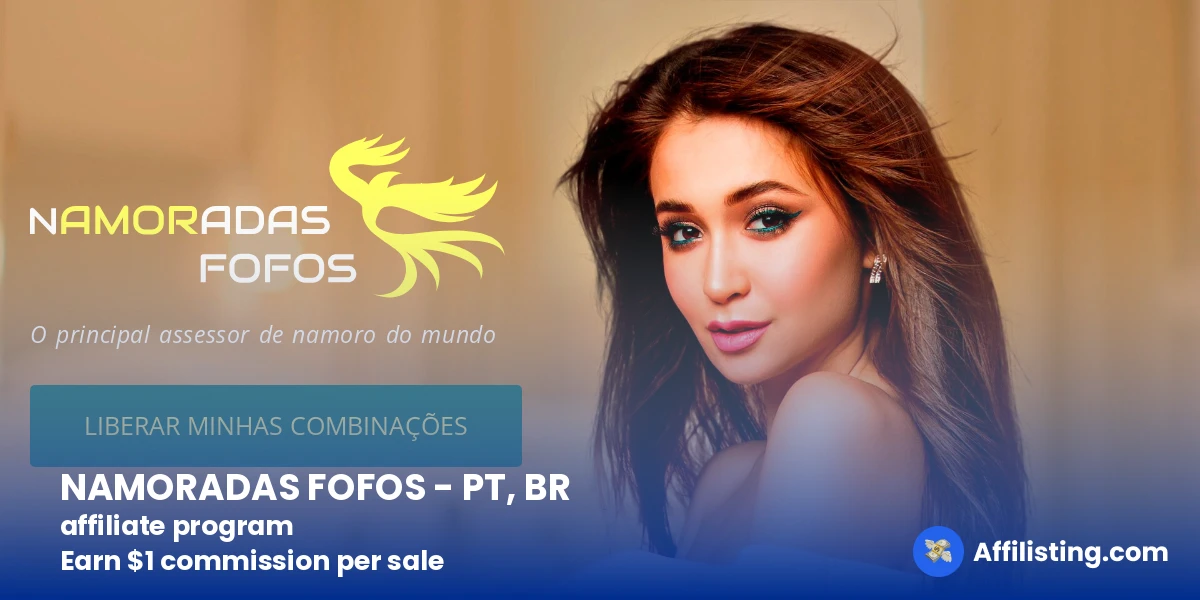 NAMORADAS FOFOS - PT, BR affiliate program