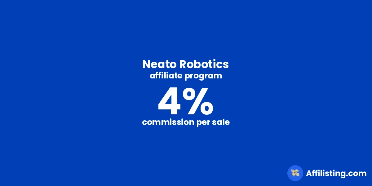 Neato Robotics affiliate program