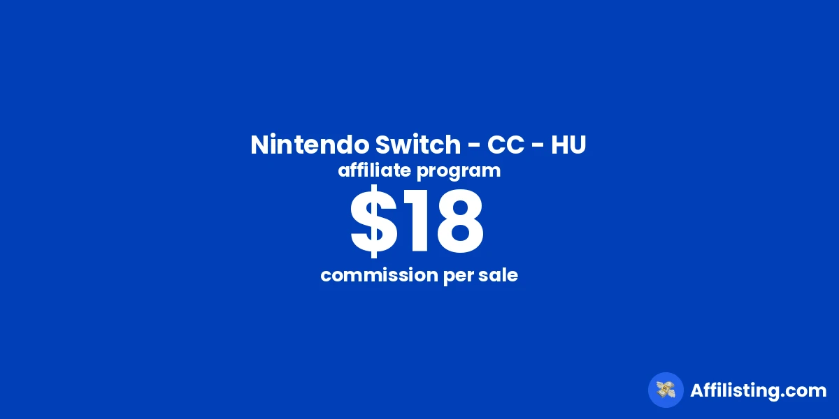 Nintendo Switch - CC - HU affiliate program