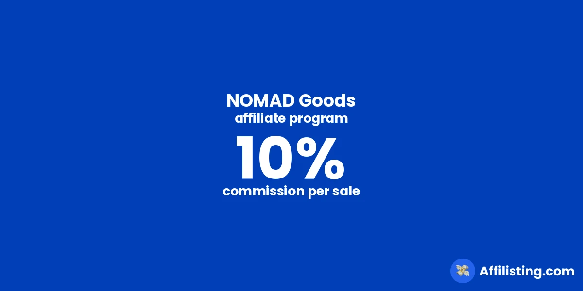 NOMAD Goods affiliate program
