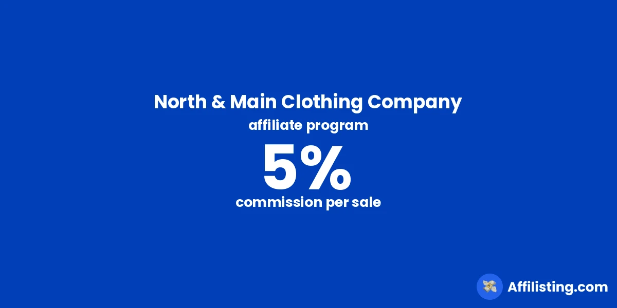 North & Main Clothing Company affiliate program