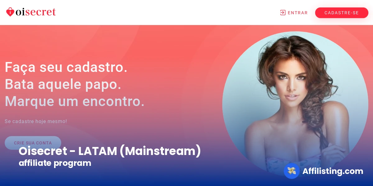 Oisecret - LATAM (Mainstream) affiliate program