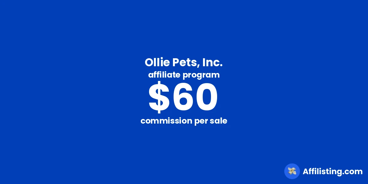 Ollie Pets, Inc. affiliate program