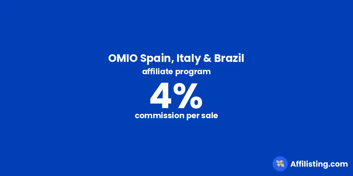 OMIO Spain, Italy & Brazil affiliate program