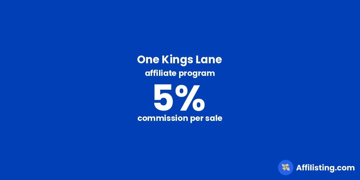 One Kings Lane affiliate program