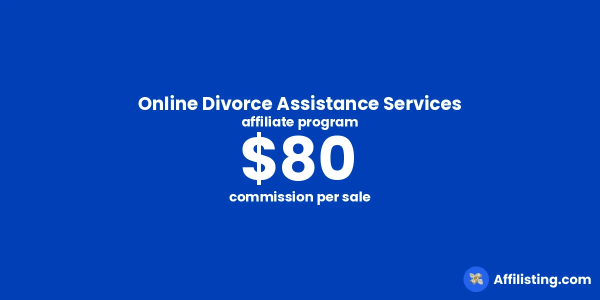 Online Divorce Assistance Services affiliate program