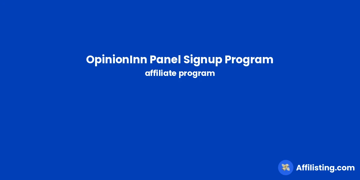 OpinionInn Panel Signup Program affiliate program