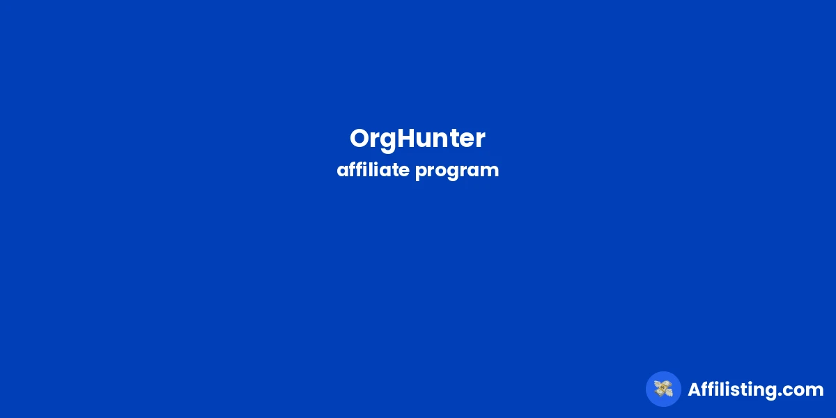 OrgHunter affiliate program