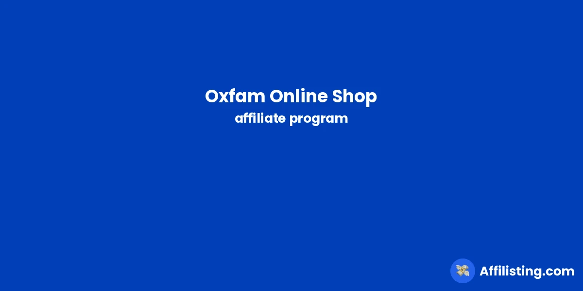 Oxfam Online Shop affiliate program