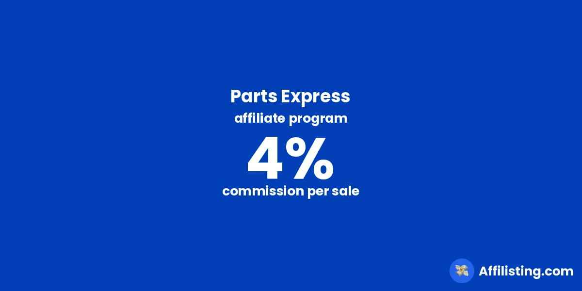 Parts Express affiliate program