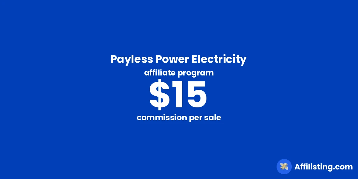 Payless Power Electricity affiliate program