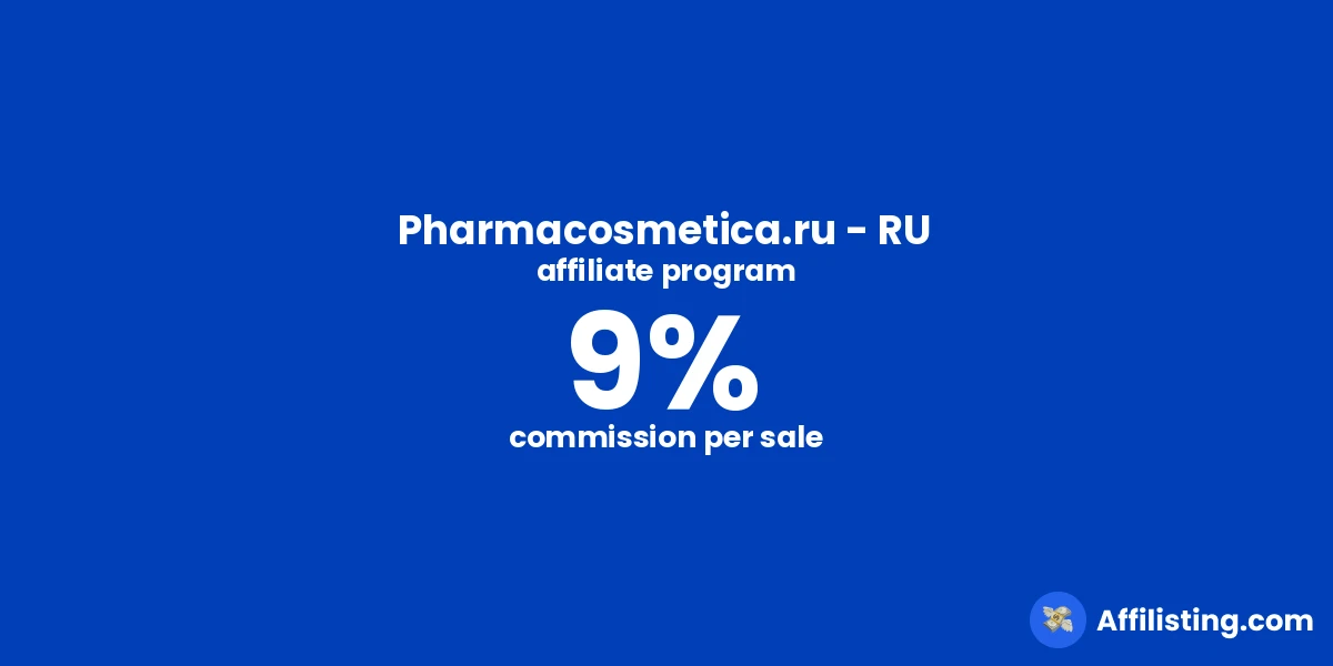 Pharmacosmetica.ru - RU affiliate program