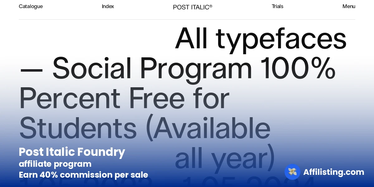Post Italic Foundry affiliate program