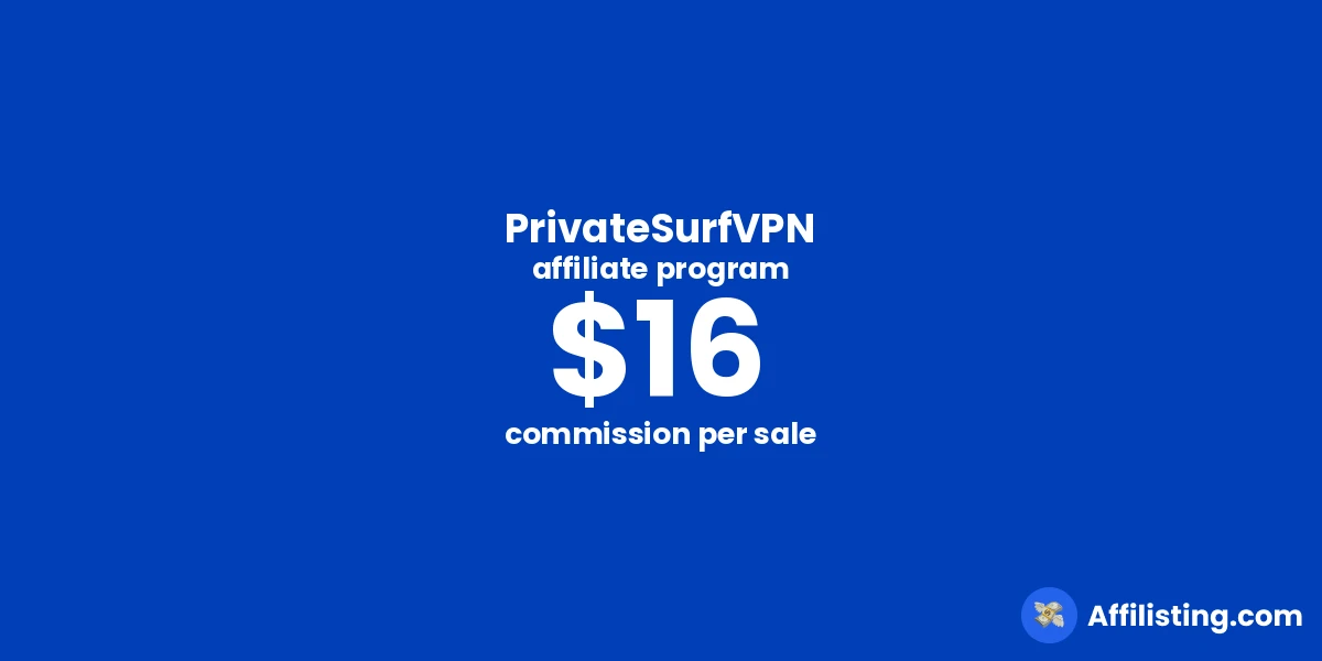 PrivateSurfVPN affiliate program