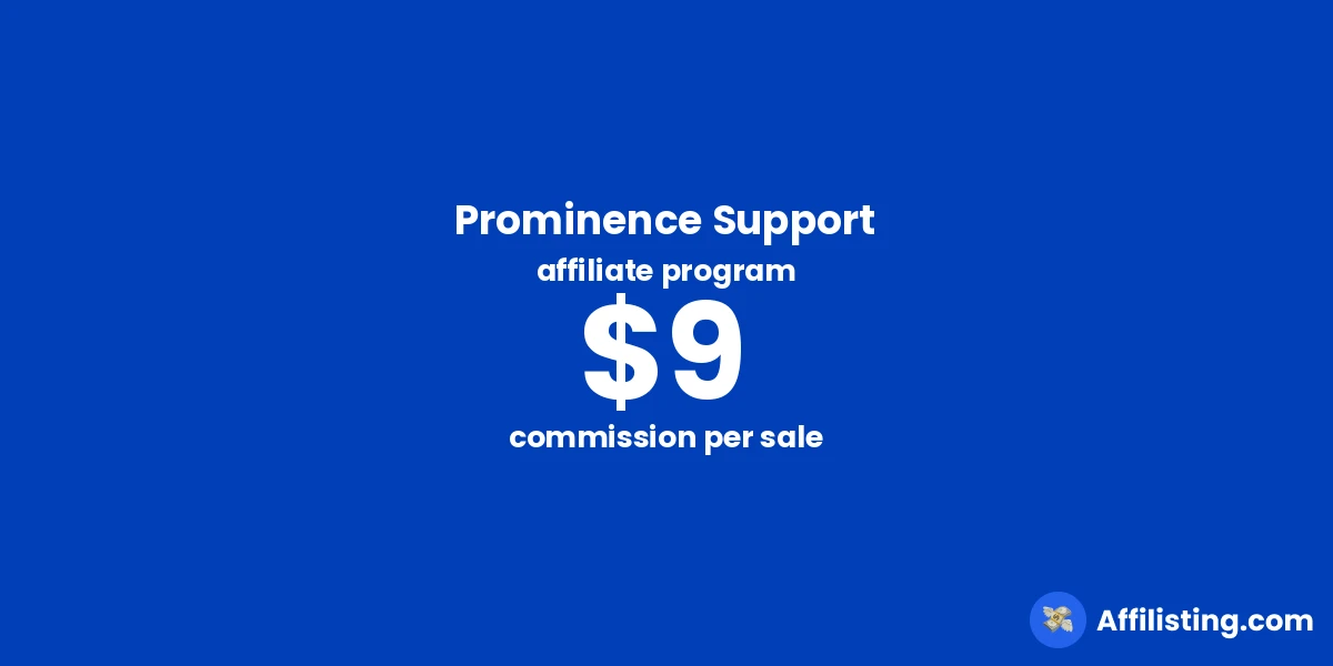 Prominence Support affiliate program