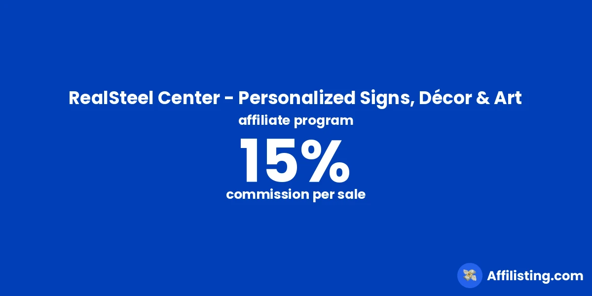 RealSteel Center - Personalized Signs, Décor & Art affiliate program