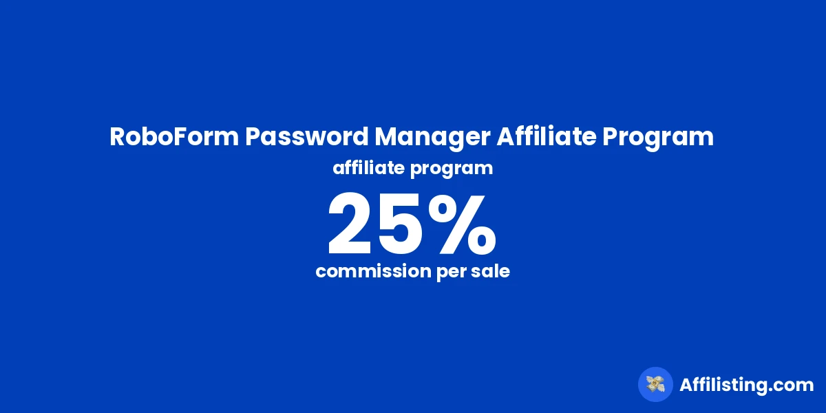 RoboForm Password Manager Affiliate Program affiliate program