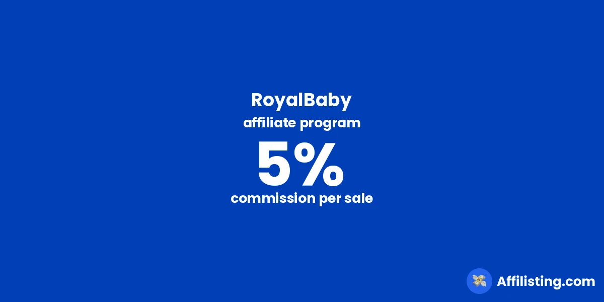 RoyalBaby affiliate program