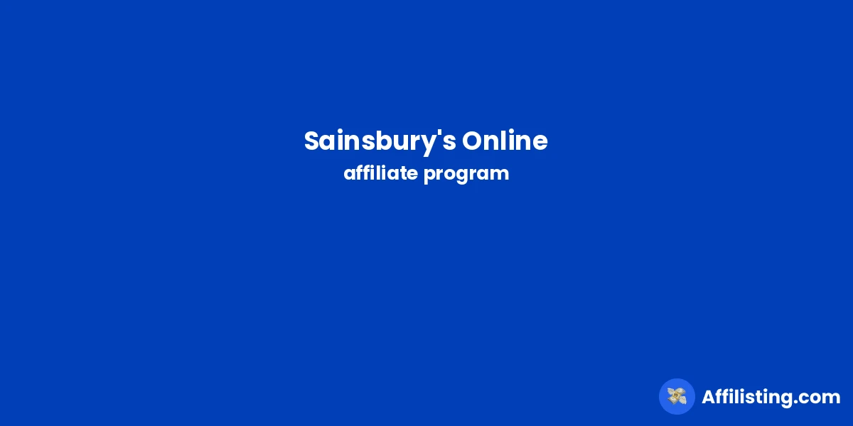 Sainsbury's Online affiliate program
