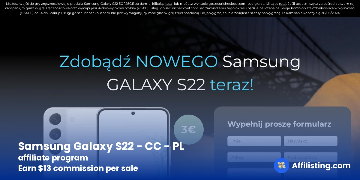 Samsung Galaxy S22 - CC - PL  affiliate program