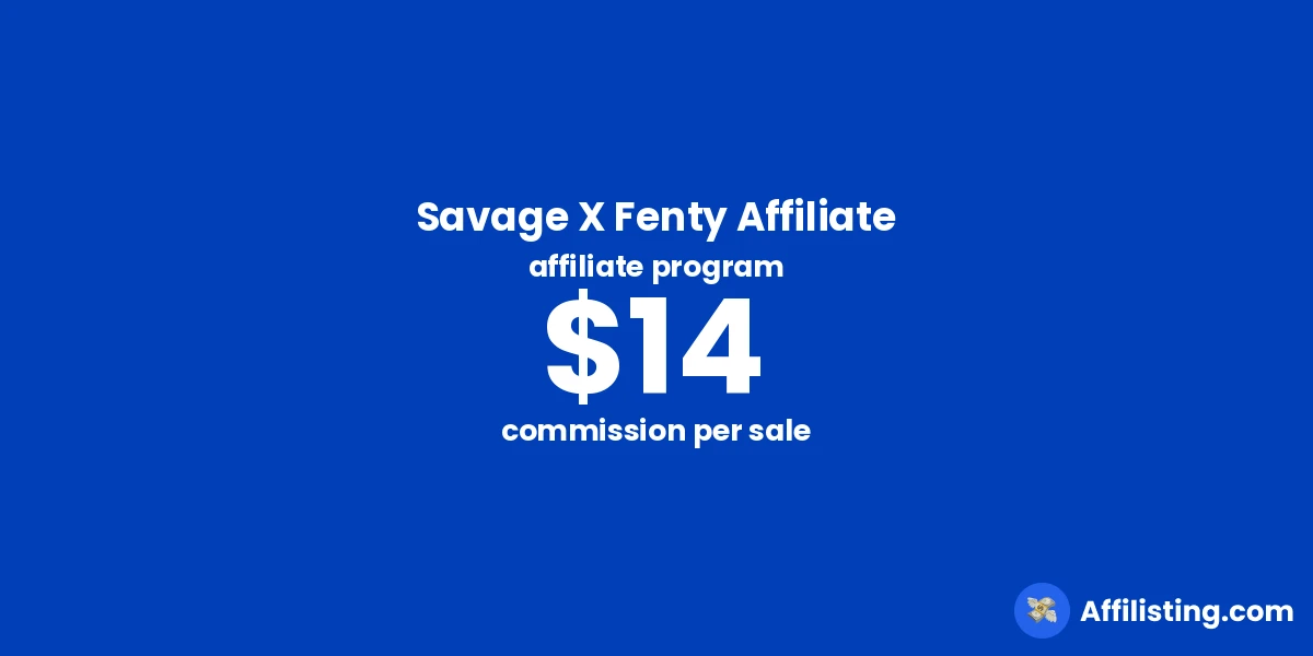 Savage X Fenty Affiliate affiliate program