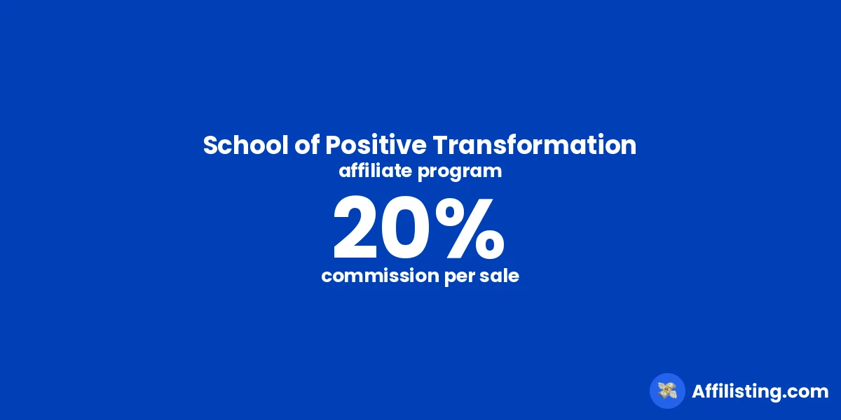 School of Positive Transformation affiliate program