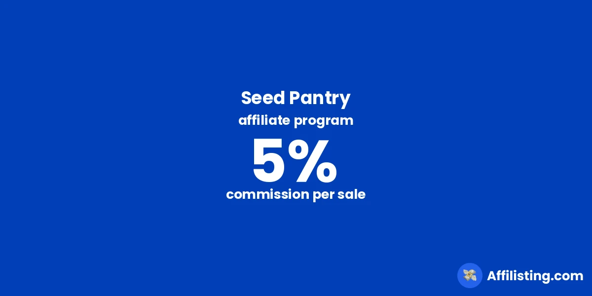 Seed Pantry affiliate program