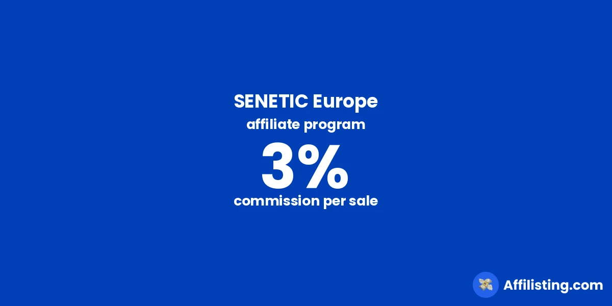 SENETIC Europe affiliate program