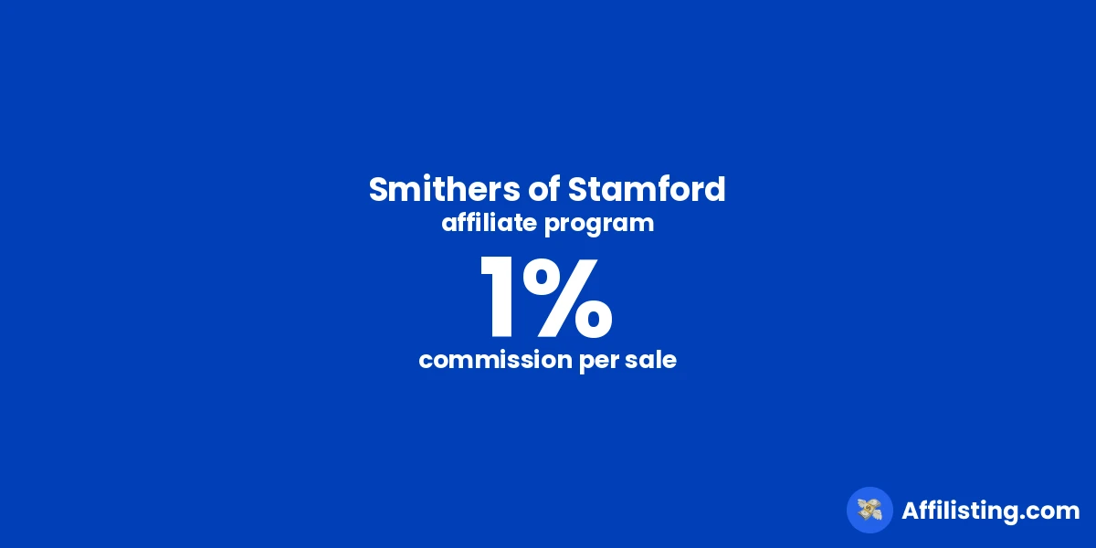 Smithers of Stamford affiliate program