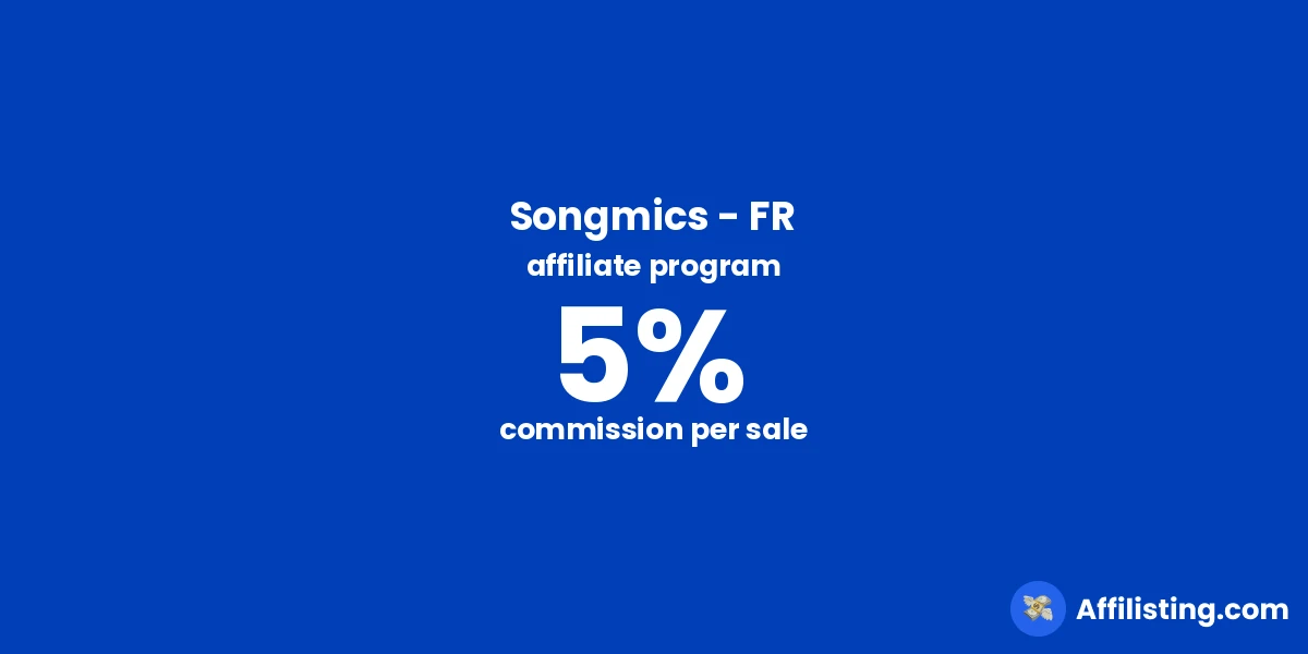 Songmics - FR affiliate program