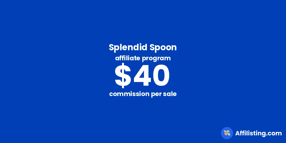 Splendid Spoon affiliate program