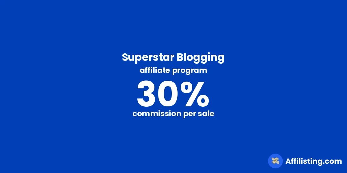 Superstar Blogging affiliate program
