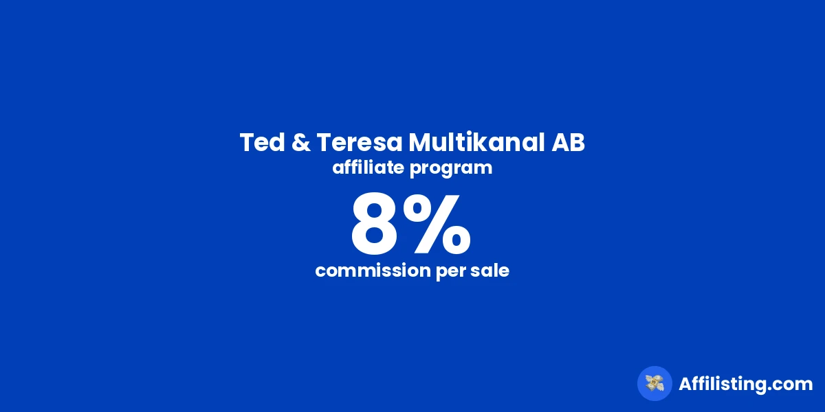 Ted & Teresa Multikanal AB affiliate program