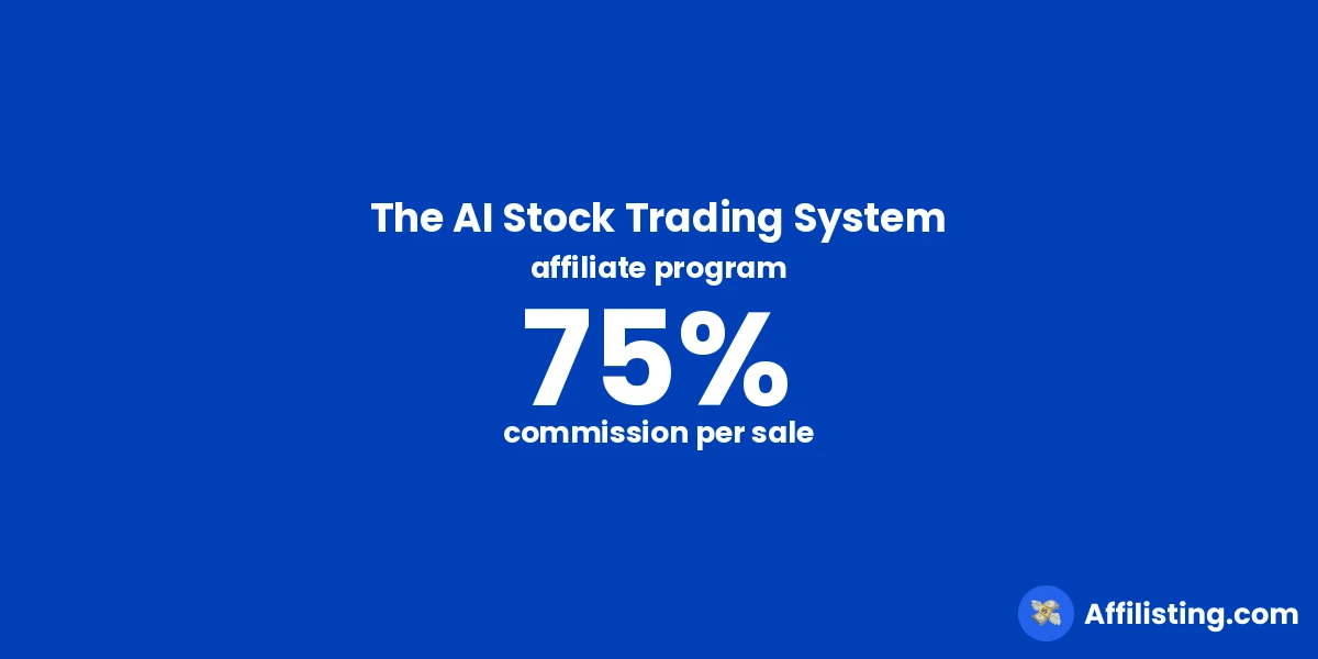 The AI Stock Trading System affiliate program