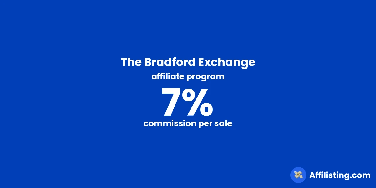 The Bradford Exchange affiliate program