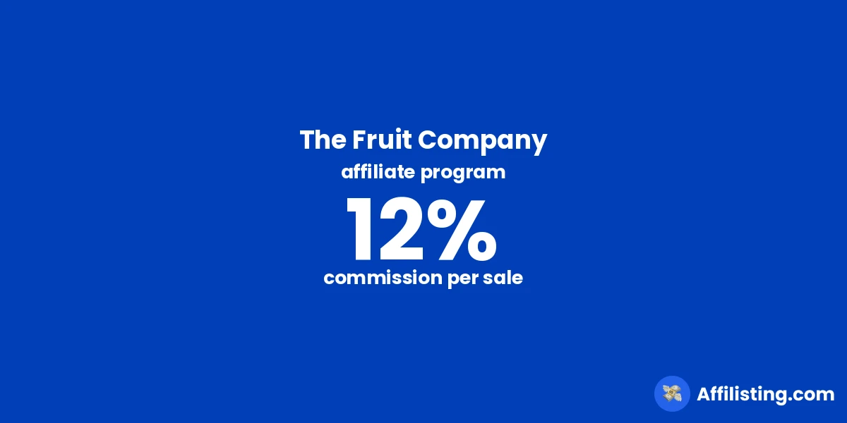 The Fruit Company affiliate program