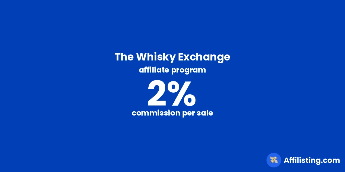 The Whisky Exchange affiliate program