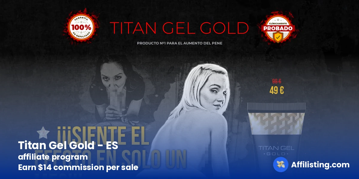 Titan Gel Gold - ES affiliate program