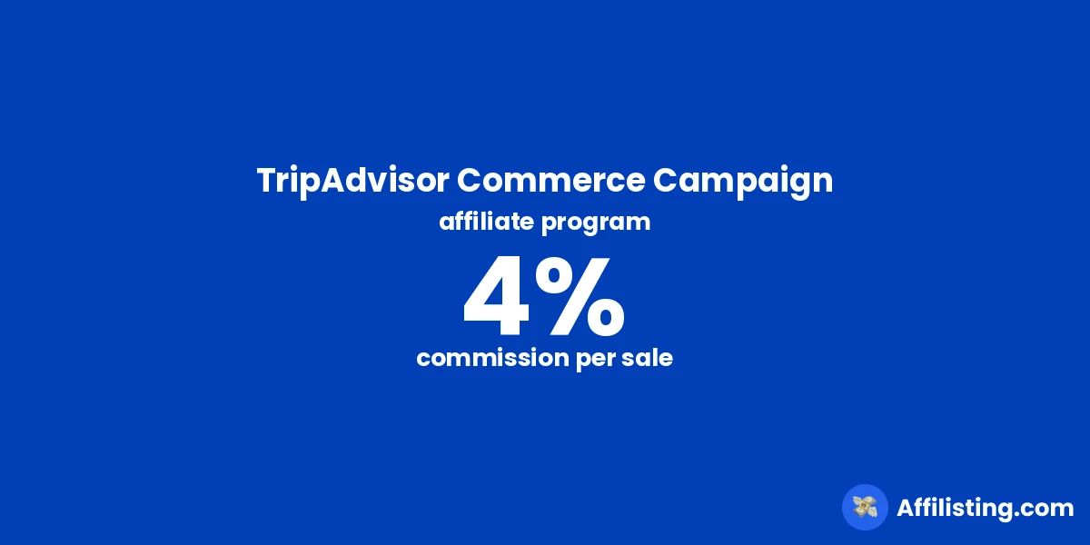 TripAdvisor Commerce Campaign affiliate program