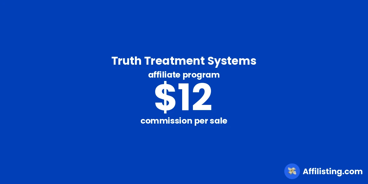 Truth Treatment Systems affiliate program