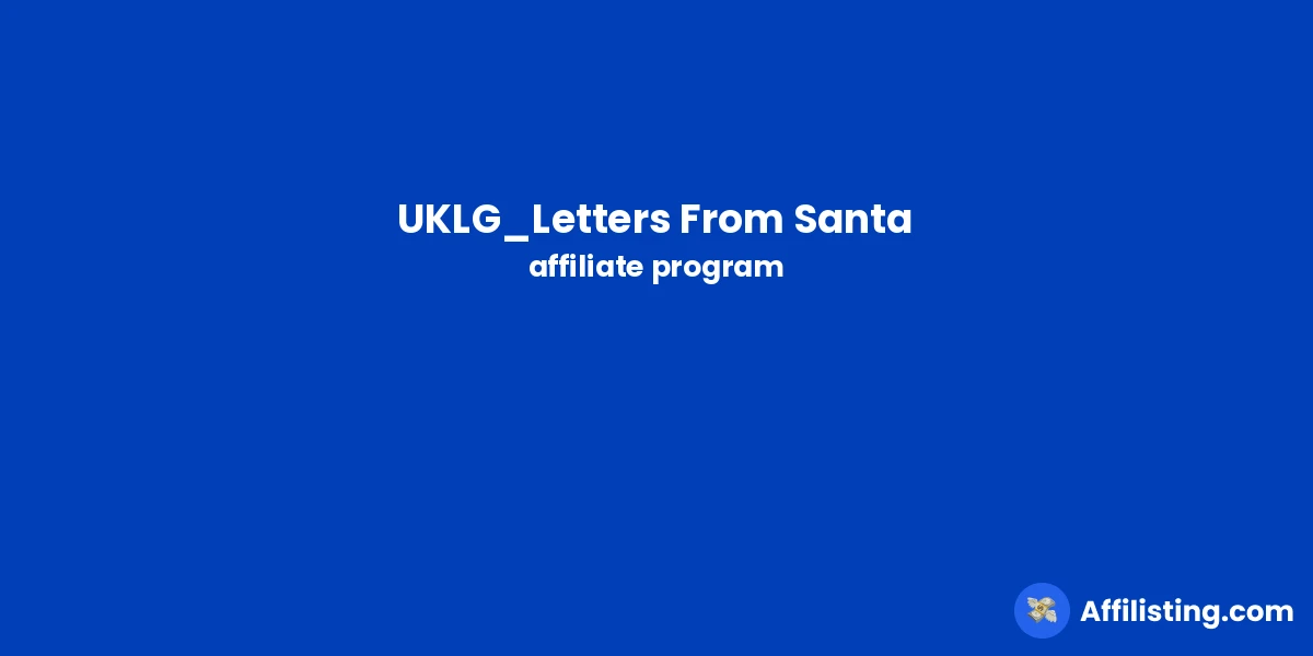 UKLG_Letters From Santa affiliate program