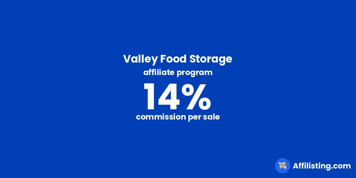 Valley Food Storage affiliate program